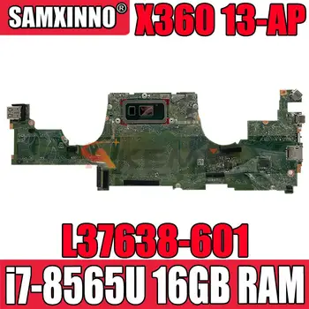  DA0X36MBAE0 REV: E Pentru HP SPECTRE X360 13-AP Laptop Placa de baza L37638-601 W/ i7-8565U 16GB RAM Lucru Testat