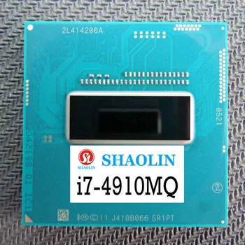 I7-4910MQ I7 4700MQ I7 4702MQ I7 4710MQ I7-4712MQ I7-4800MQ I7-4810MQ I7-4900MQ Notebook CPU Original SHAOLIN Versiunea Oficială