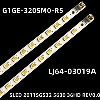 Pentru TCL L32D3260 LTA320AN01 LTA320HN02 LTA320HW02 L32F3200B L32P21BD L32F3250B LJ64-03019A STGE-320SM0-R0 Iluminare LED Strip